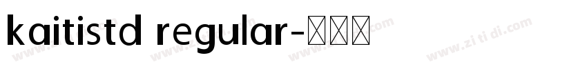 kaitistd regular字体转换